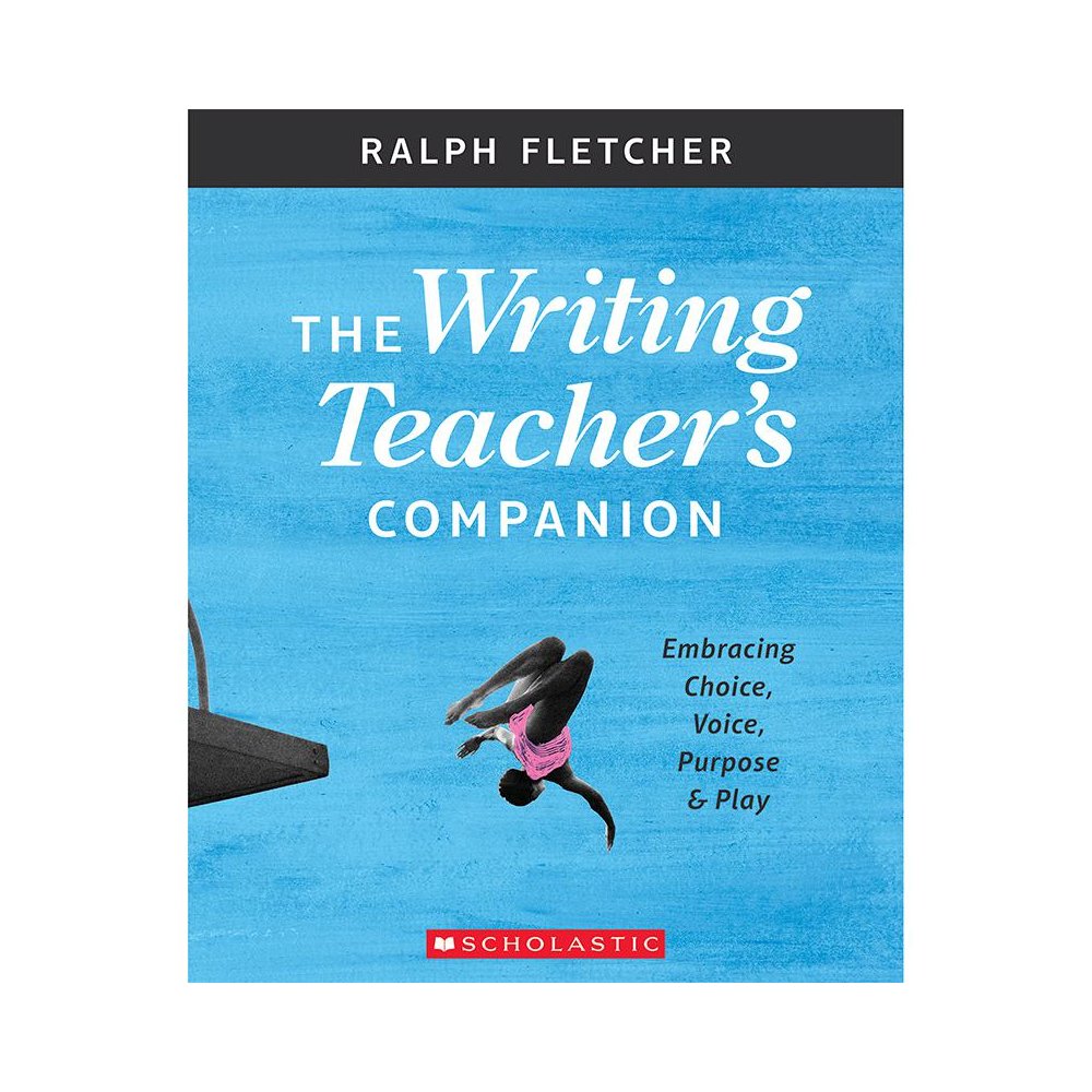 Writing Teacher's Companion